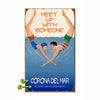Meet Up With Someone Personalized Sign - 14 x 24