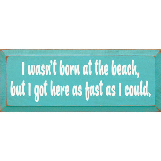 Born At The Beach Wall Art