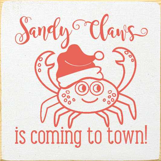 Sandy Claws Wood Sign
