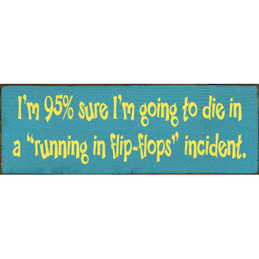 Running In Flip-Flops