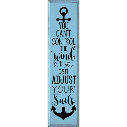 Can't Control the Wind Wood Sign