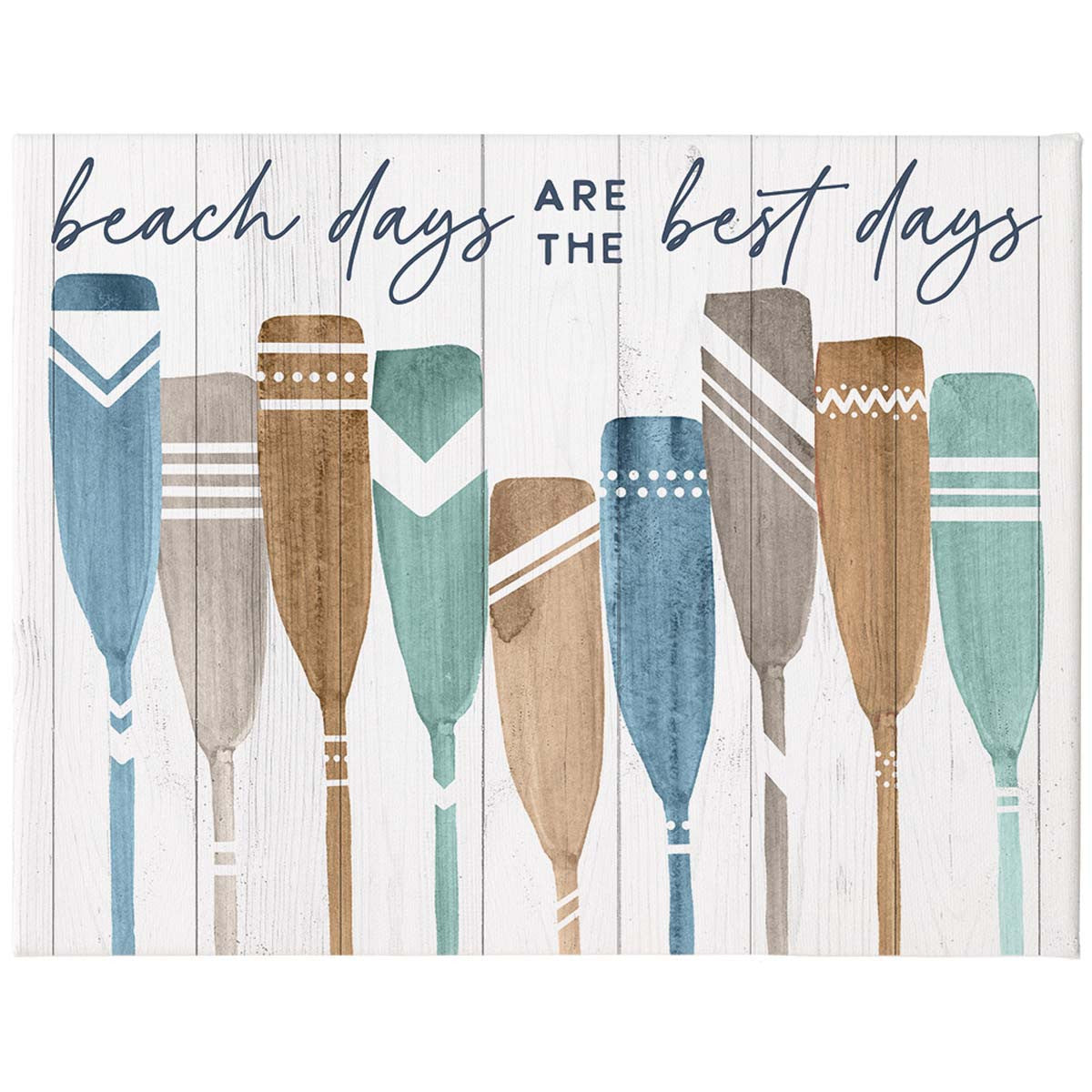 Paddling Days Are The Best Wall Art