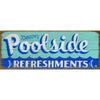 Poolside Refreshments Personalized Sign - 44 x 17