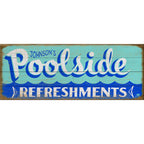 Poolside Refreshments Personalized Sign - 44 x 17