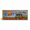 The Beach is Calling Personalized Signs