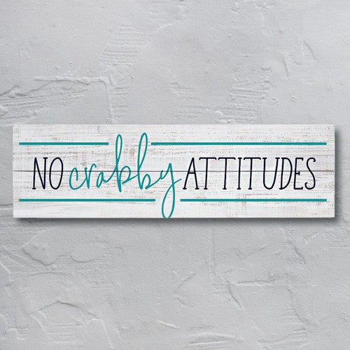 No Crabby Attitudes Wall Art