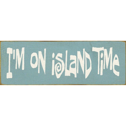 Island Time Wood Sign