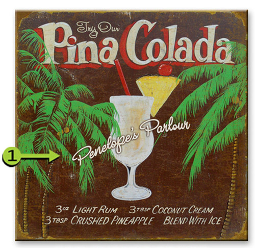 Pina Colada Personalized Sign - 28 x 28