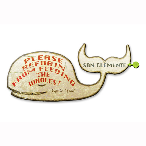 Please Refrain from Feeding the Whales Personalized Sign - 15 x 30