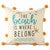 Where I Belong Indoor/Outdoor Pillow