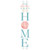 Home Away from Home Wall Decor