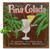 Pina Colada Personalized Sign - 28 x 28